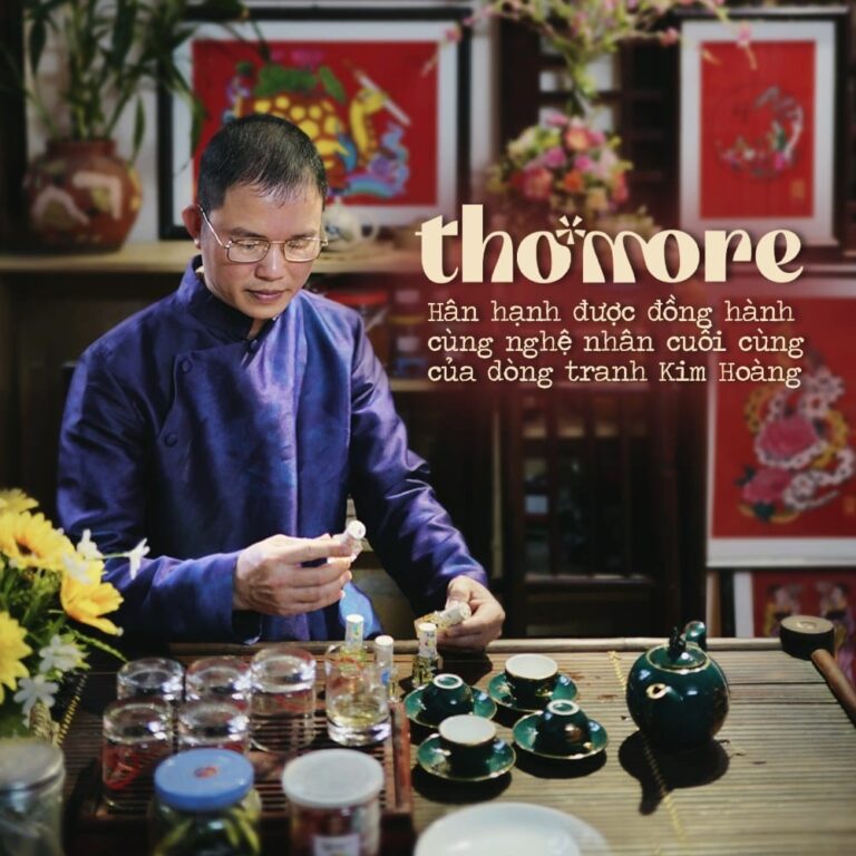 THƠMORE x TRANH KIM HOÀNG - SỰ TIẾP NỐI DI SẢN 7 THƠMORE x TRANH KIM HOÀNG - SỰ TIẾP NỐI DI SẢN