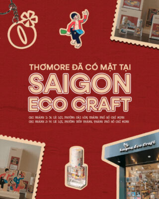 THOMORE DA CO MAT TAI SAIGON ECO CRAFT