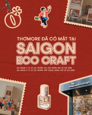 THOMORE DA CO MAT TAI SAIGON ECO CRAFT