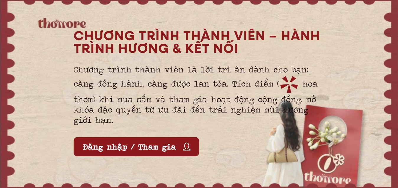 Chương trình thành viên – Hành trình hương & kết nối 6 Chuong trinh thanh vien