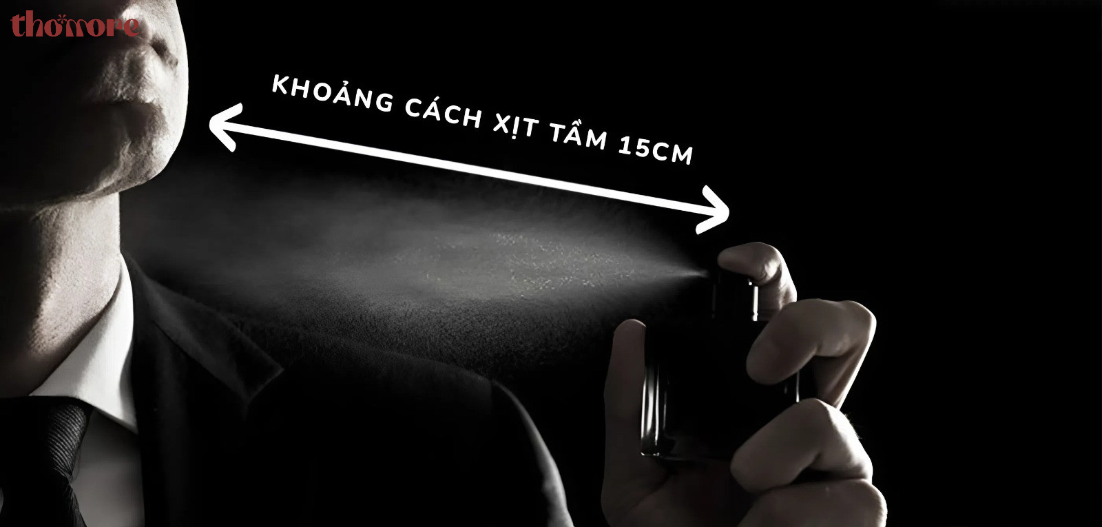 Xịt Nước Hoa Đúng Cách Cho Nam: Bí Quyết Giữ Hương Lâu, Thơm Lịch Lãm Cả Ngày 3 Khoảng cách và số lần xịt nước hoa nam lý tưởng