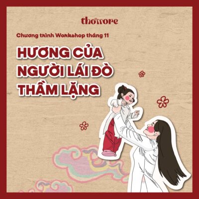 WORKSHOP THANG 11 HUONG CUA NGUOI LAI DO THAM LANG