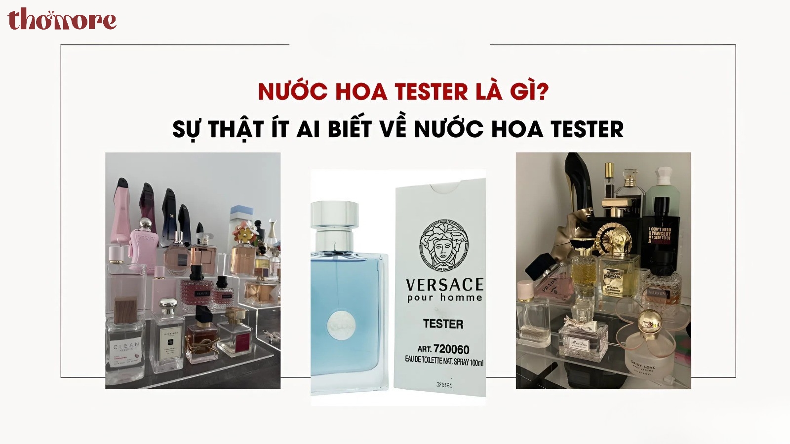Thông tin tổng quan về nước hoa Tester