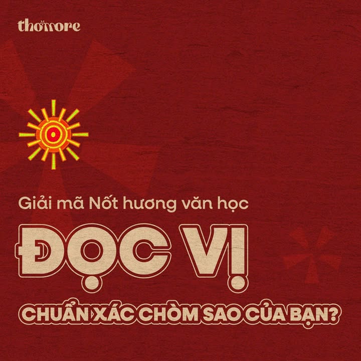 GIẢI MÃ NỐT HƯƠNG VĂN HỌC: CHÒM SAO CỦA BẠN 2 GIẢI MÃ NỐT HƯƠNG VĂN HỌC: CHÒM SAO CỦA BẠN – Ảnh 1/8